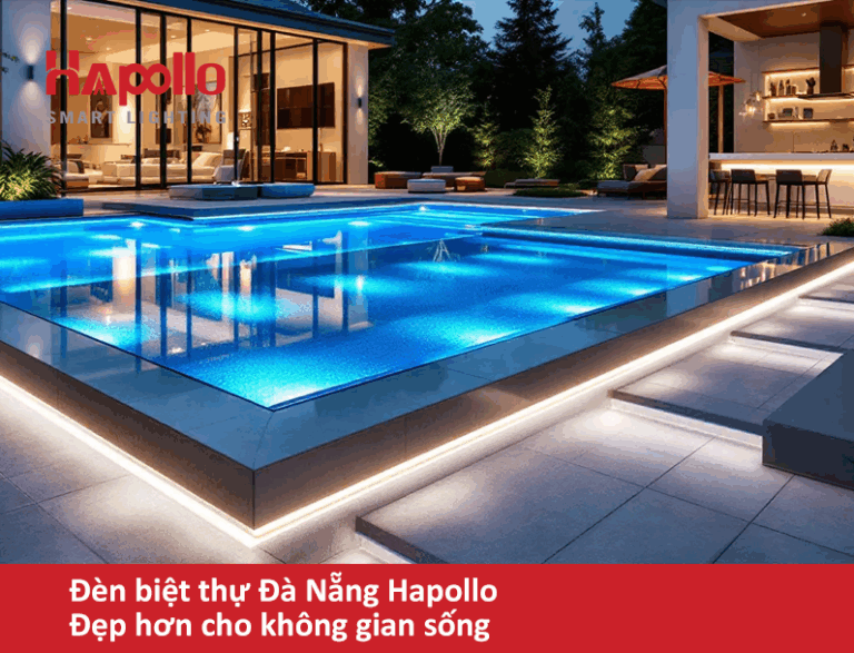 Đèn biệt thự Đà Nẵng Hapollo - Đẹp hơn cho không gian sống