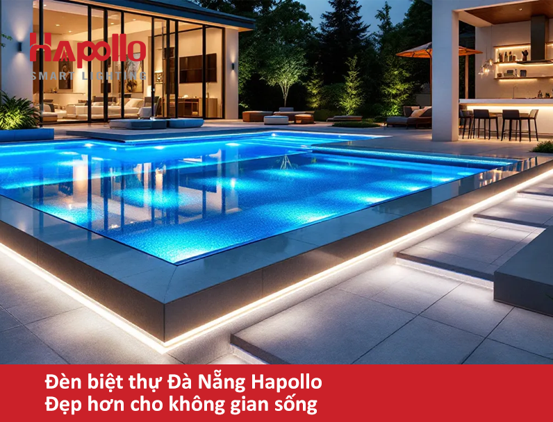 Đèn biệt thự Đà Nẵng Hapollo - Đẹp hơn cho không gian sống