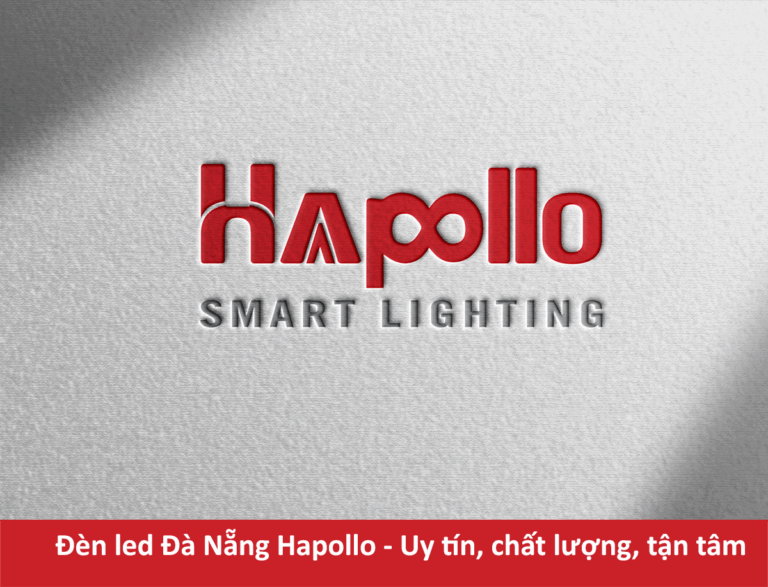 Đèn led Đà Nẵng Hapollo - Uy tín, chất lượng, tận tâm